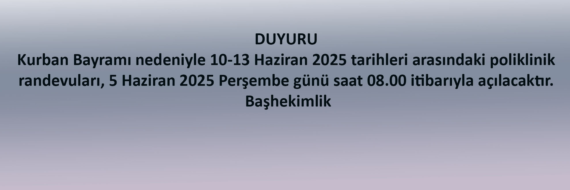 5 haziran randevu