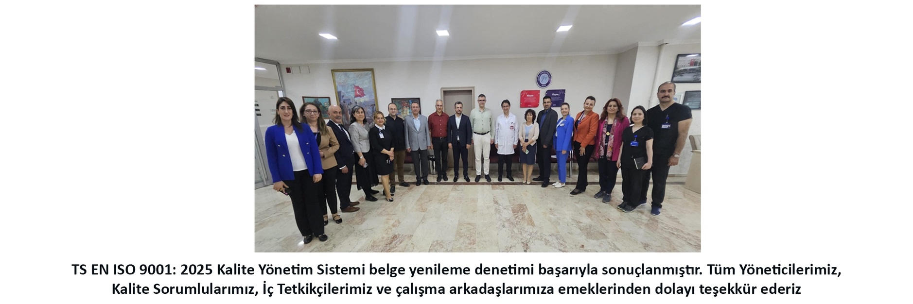 2025 Kalite Yönetim Sistemi belge yenileme denetimi