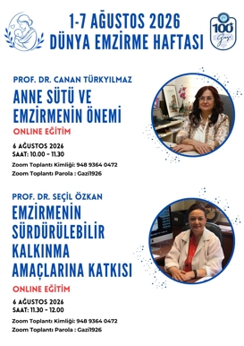 1-7 Ağustos 2026 Dünya Emzirme Haftası Etkinlikleri Kapsamında 6 Ağustos 2026  Perşembe günü 10.00-12.00 Saatleri Arasında Uzaktan Eğitim Programı Düzenlenecektir.