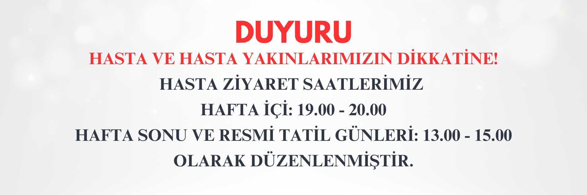 Hasta Ziyaret