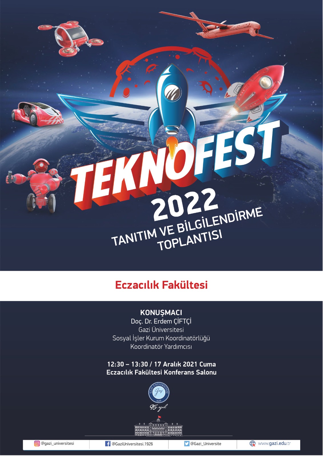 TEKNOFEST 2022 Tanıtım Ve Bilgilendirme Toplantısı | Eczacılık ...