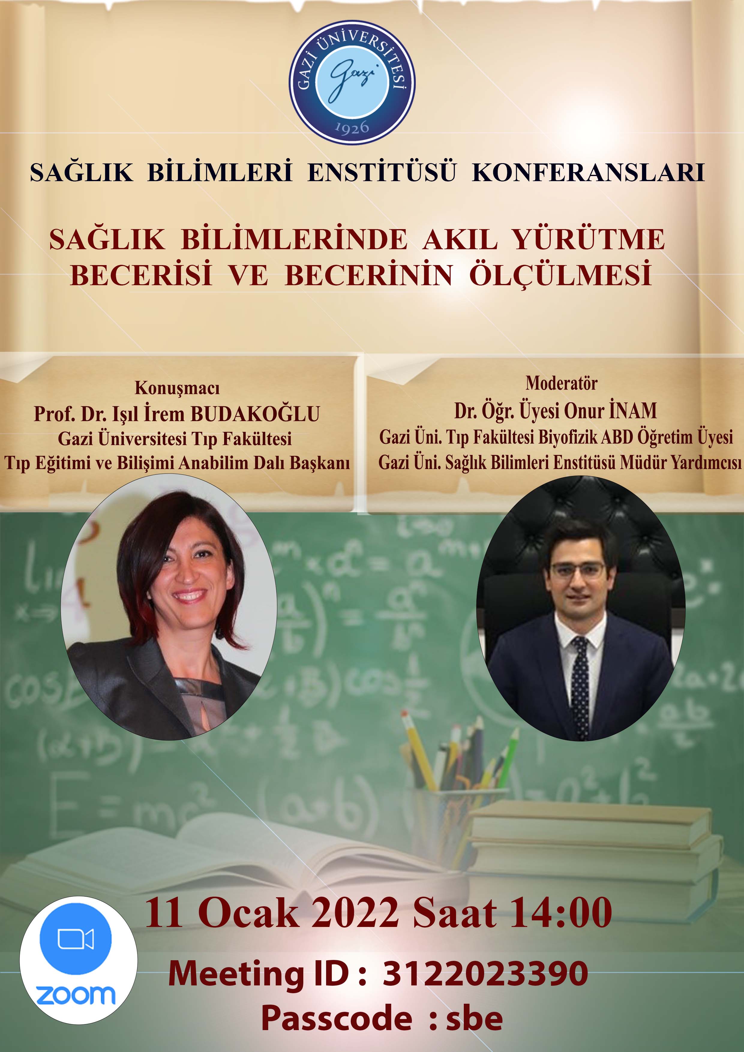 Konferans “Sağlık Bilimlerinde Akıl Yürütme Becerisi ve Becerinin Ölçülmesi”