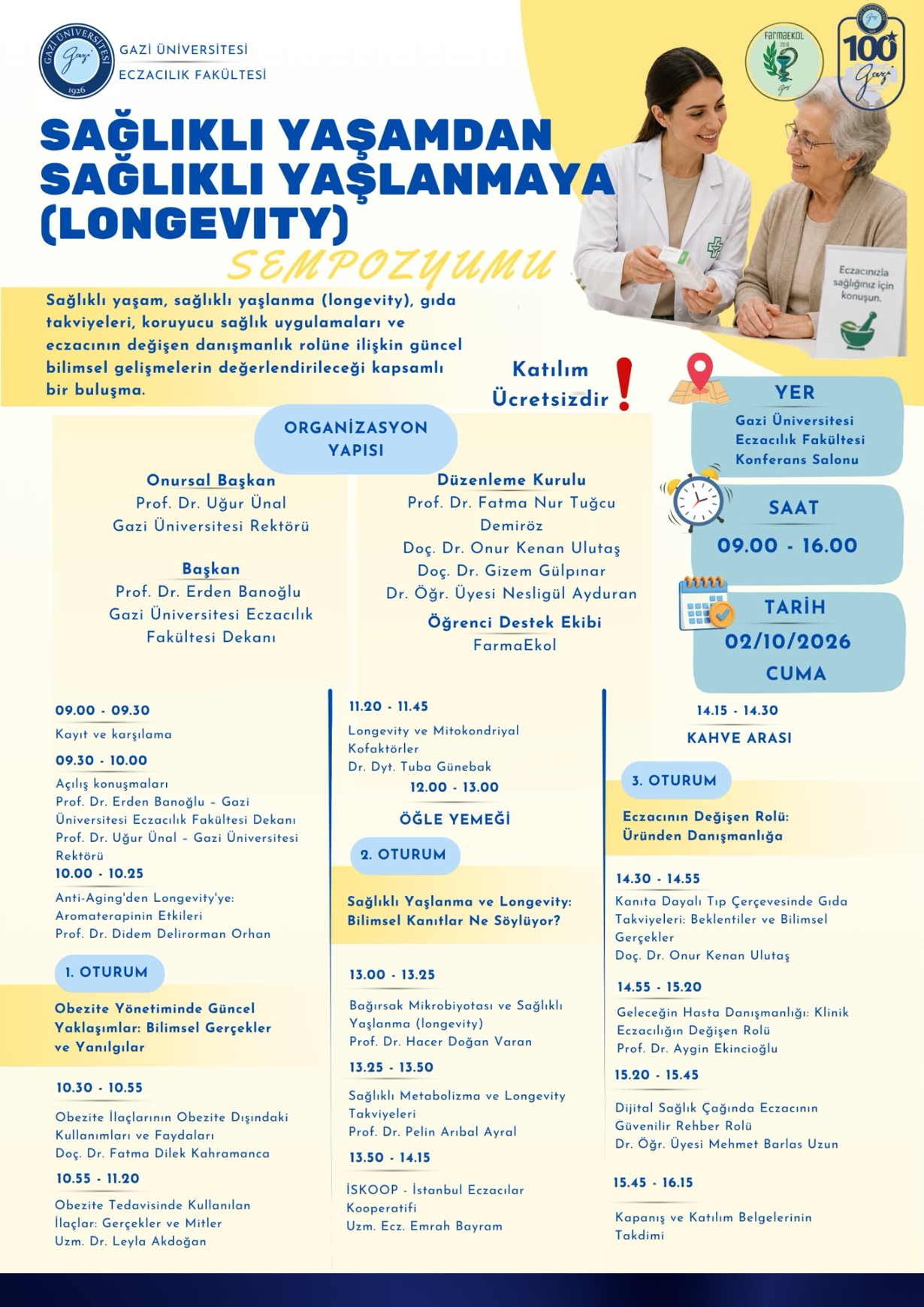 Sağlıklı Yaşamdan Sağlıklı Yaşlanmaya (Longevity) Sempozyumu-1