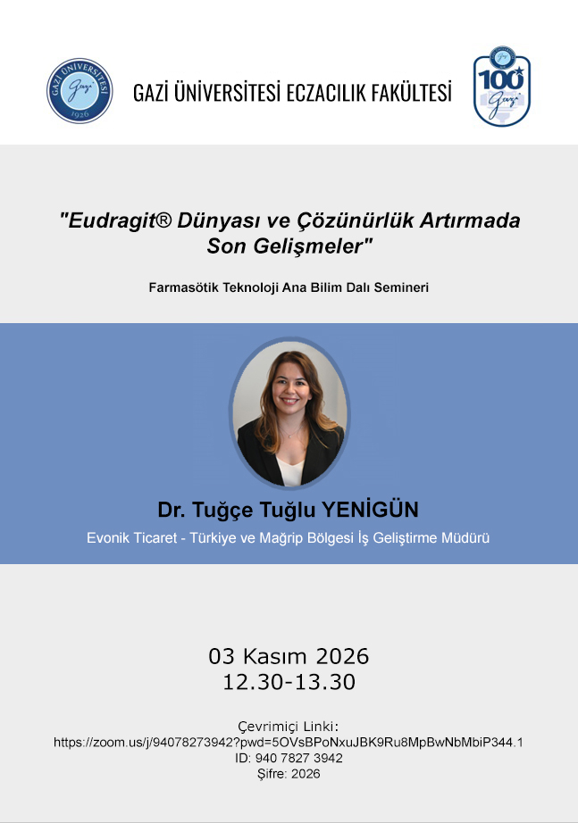 Farmasötik Teknoloji Ana Bilim Dalı Semineri (Tuğçe Tuğlu Yenigün)-1