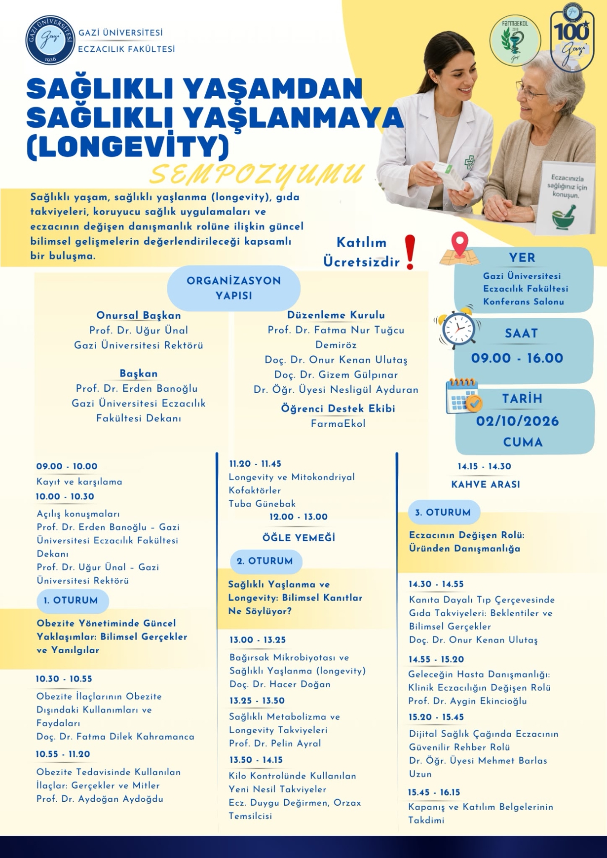 Sağlıklı Yaşamdan Sağlıklı Yaşlanmaya (Longevity) Sempozyumu-1
