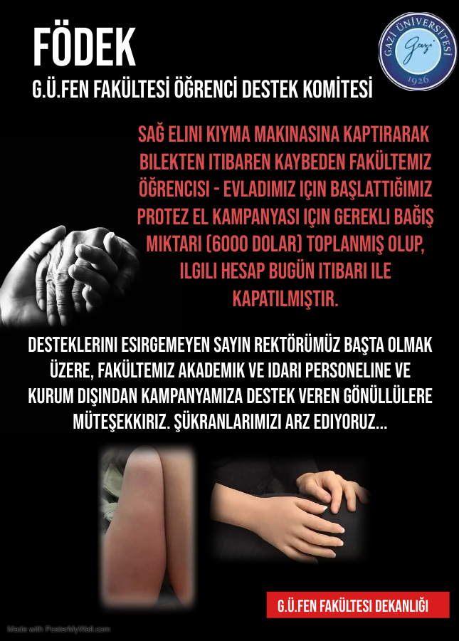 Fakültemiz koordinasyonunda  bir "Toplumsal Katkı ve Sosyal Sorumluluk Projesi" olan "Protez El Kampanyası" sona erdi... -1