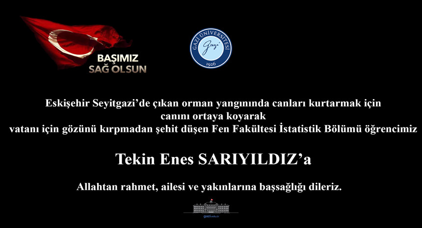 Yangın Şehidimiz