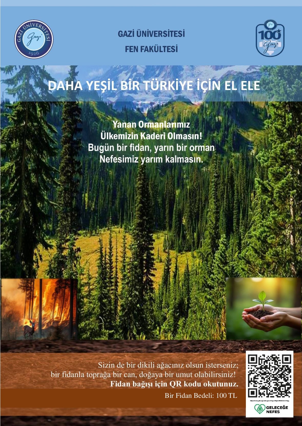 Gazi Üniversitesi’nin 100. Yılında Fen Fakültemizden Doğaya Anlamlı Bir Armağan-1