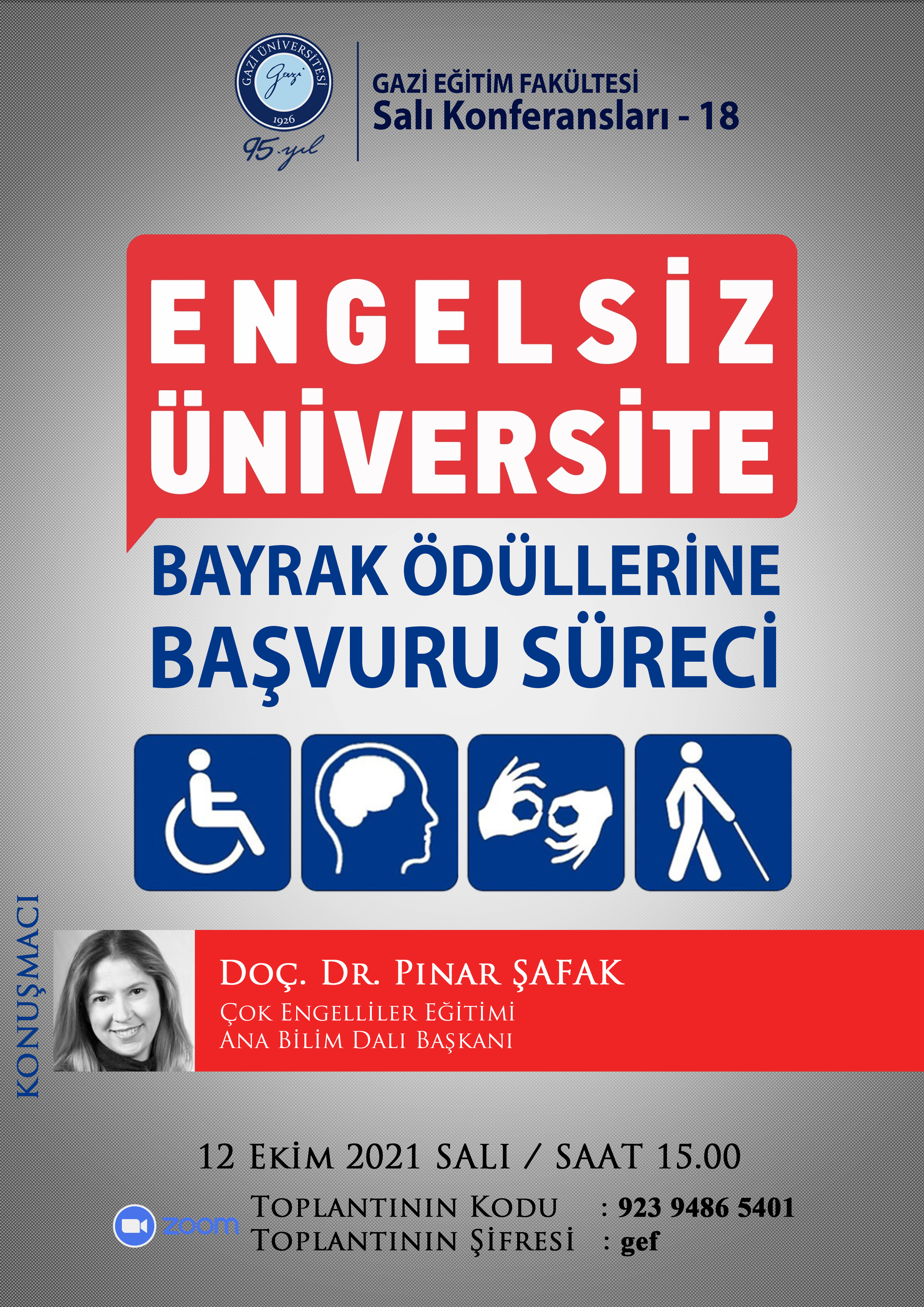 Çevrim içi Konferans : Engelsiz Üniversite Bayrak Ödüllerine Başvuru Süreci 