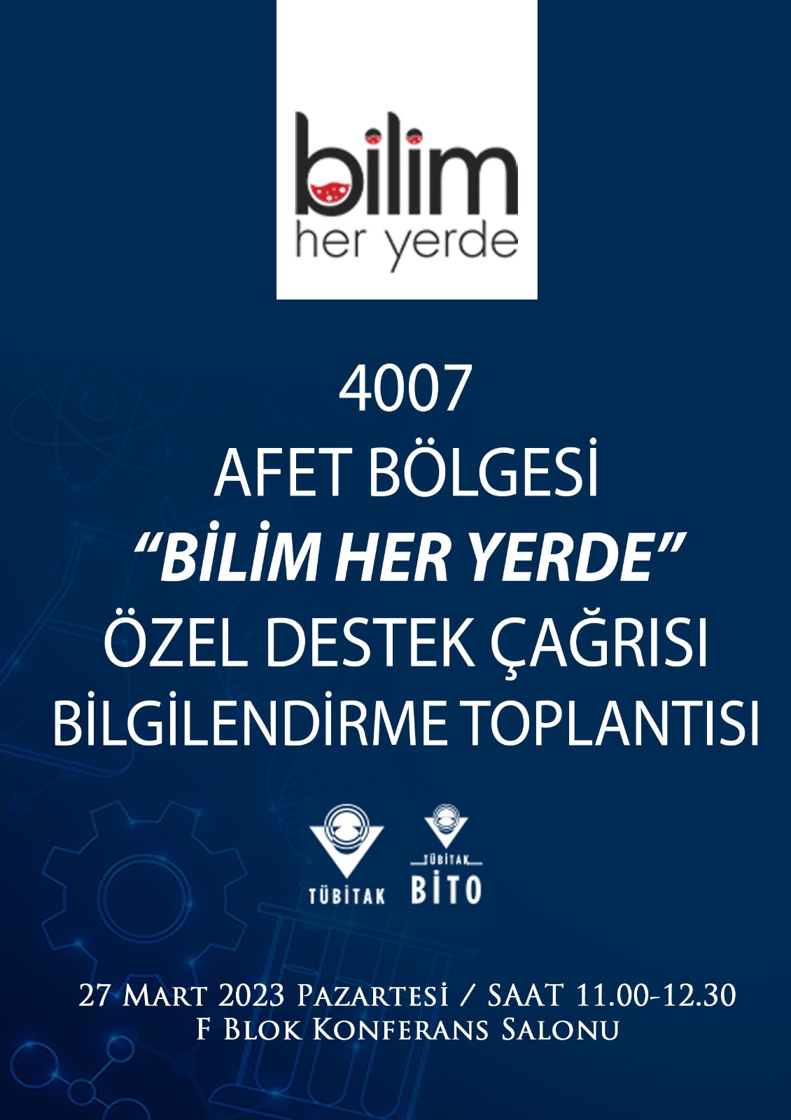 4007 Afet Bölgesi "Bilim Her Yerde" Özel Destek Çağrısı bilgilendirme toplantısı-1