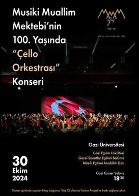 Musiki Muallim Mektebi'nin 100. Yaşında "Çello Orkestrası" Konseri