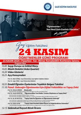 Gazi Eğitim Fakültesi 24 Kasım Öğretmenler Günü Programı