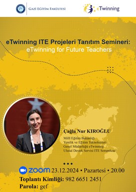 eTwinning ITE Projeleri Tanıtım Semineri: eTwinning for Future Teachers