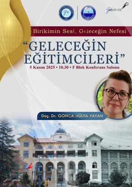 Birikimin Sesi, Geleceğin Nefesi : "Geleceğin Eğitimcileri"