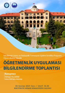 Öğretmenlik Uygulaması Bilgilendirme Toplantısı