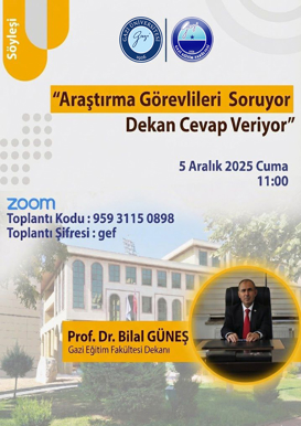 Söyleşi : Araştırma Görevlileri Soruyor, Dekan Cevap Veriyor