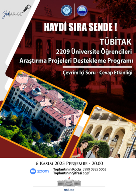 TÜBİTAK 2209 Üniversite Öğrencileri Araştırma Projeleri Destekleme Programı : Çevrim İçi Soru - Cevap Etkinliği