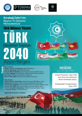 Türk Dünyası Yüzyılı: Türk Devletleri Teşkilatı 2040 Vizyon Belgesi