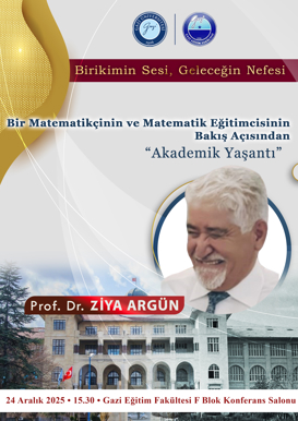 Bir Matematikçinin ve Matematik Eğitimcisinin Bakış Açısından "Akademik Yaşantı"