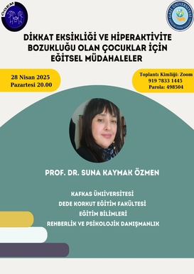 Dikkat Eksikliği ve Hiperaktivite Bozukluğu Olan Çocuklar İçin Eğitsel Müdahaler