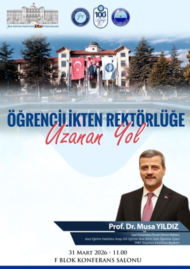Konferans : Öğrencilikten Rektörlüğe Uzanan Yol
