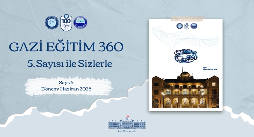 Gazi Eğitim 360 5. sayı