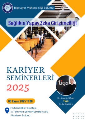 Kariyer Seminerleri 2025 – Sağlıkta Yapay Zeka Girişimciliği