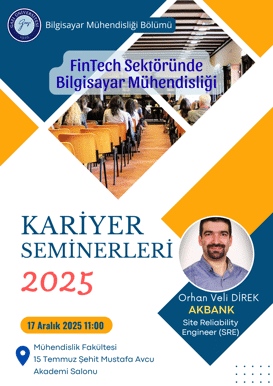 Kariyer Seminerleri 2025 – FinTech Sektöründe Bilgisayar Mühendisliği