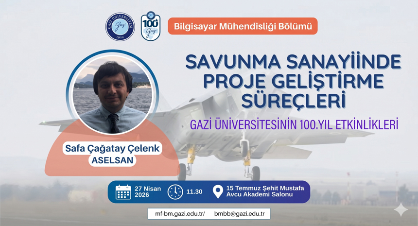 Kariyer Seminerleri 2026 - Savunma Sanayiinde Proje Geliştirme Süreçleri