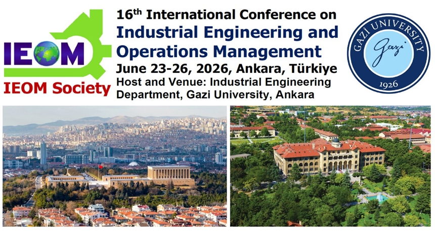 16th International Conference on Industrial Engineering and Operations Management