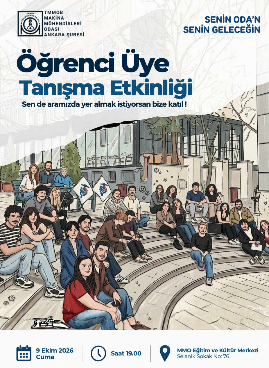 TMMOB Makina Mühendisleri Odası Ankara Şubesi Öğrenci Üye Tanışma Toplantısı-1