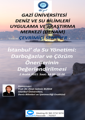 Çevrimiçi Seminer:"İstanbul’da Su Yönetimi: Darboğazlar ve Çözüm Önerilerinin Değerlendirilmesi" 
