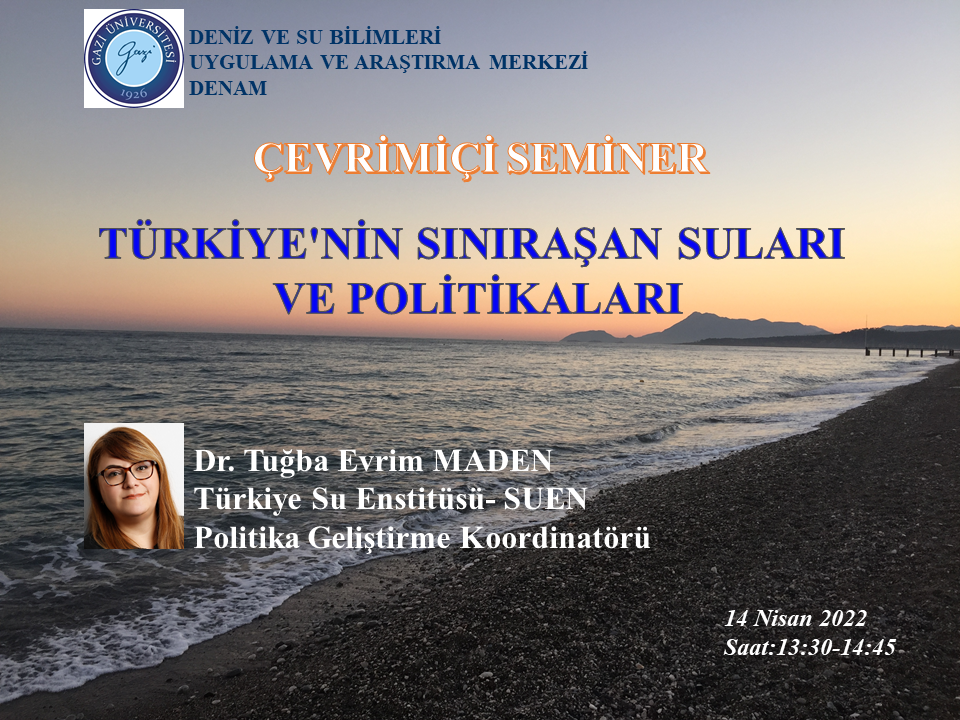 Türkiye'nin Sınıraşan Suları ve Politikaları