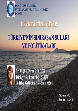 Türkiye'nin Sınıraşan Suları ve Politikaları