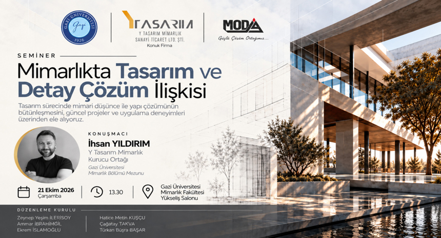 Seminer: Mimarlıkta Tasarım ve Detay Çözüm İlişkisi