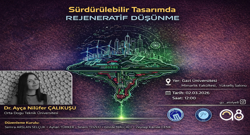 “Sürdürülebilir Tasarımda Rejeneratif Düşünme” Semineri