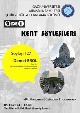 2de1 Kent Söyleşileri - Doç. Dr. Demet EROL - Bir Plancının Gözünden Endonezya