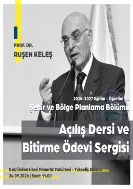2026-2027 Eğitim ve Öğretim Yılı Şehir ve Bölge Planlama Bölümü Açılış Dersi