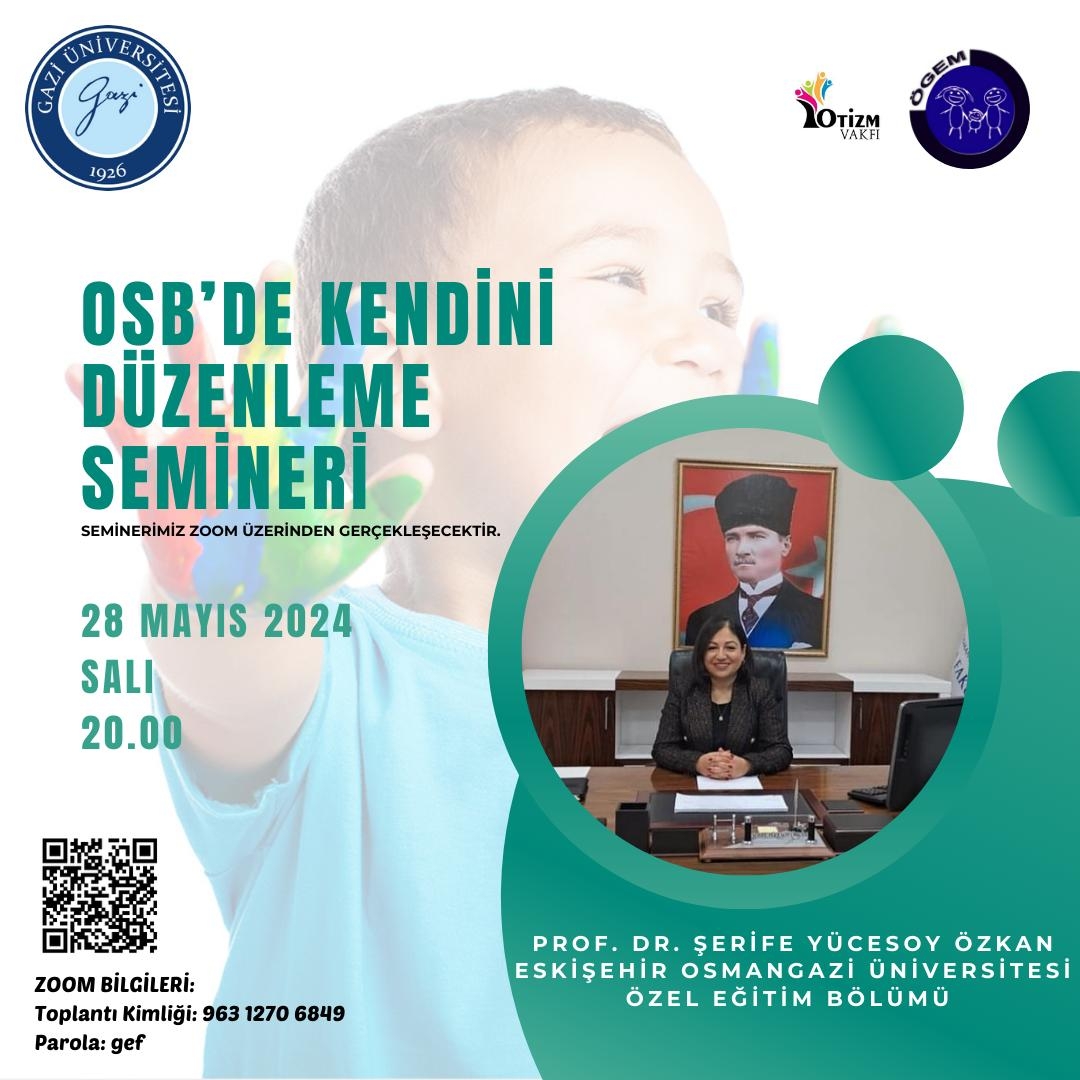 "Otizm Spektrum Bozukluğunda Kendini Düzenleme" Semineri