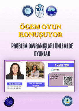 ÖGEM Oyun Konuşuyor Serisi: Problem Davranışları Önlemede Oyunlar