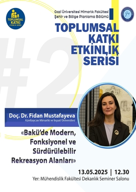 Bakü'de Modern, Fonksiyonel ve Sürdürülebilir Rekreasyon Alanları