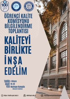 ÖĞRENCİ KALİTE KOMİSYONU BİLGİLENDİRME TOPLANTISI