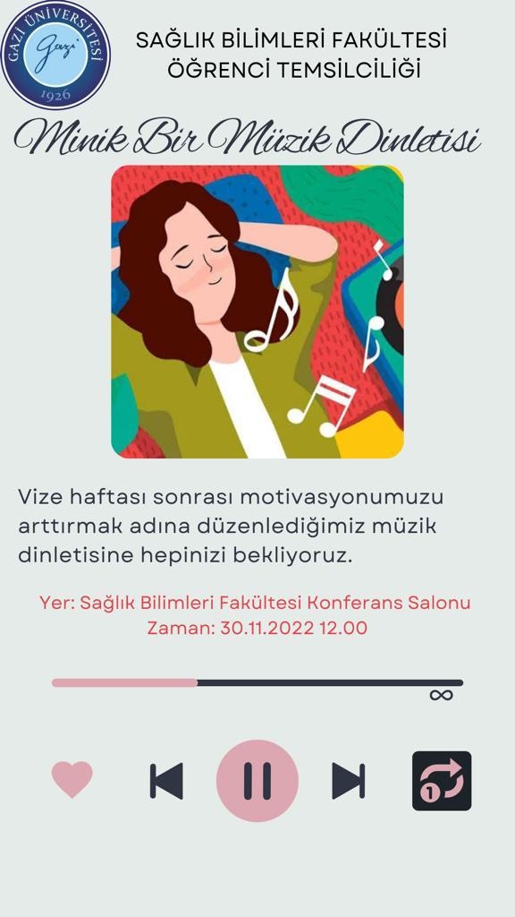 Sağlık Bilimleri Fakültesi Öğrenci Temsilciliği "Minik Bir Müzik Dinletisi"