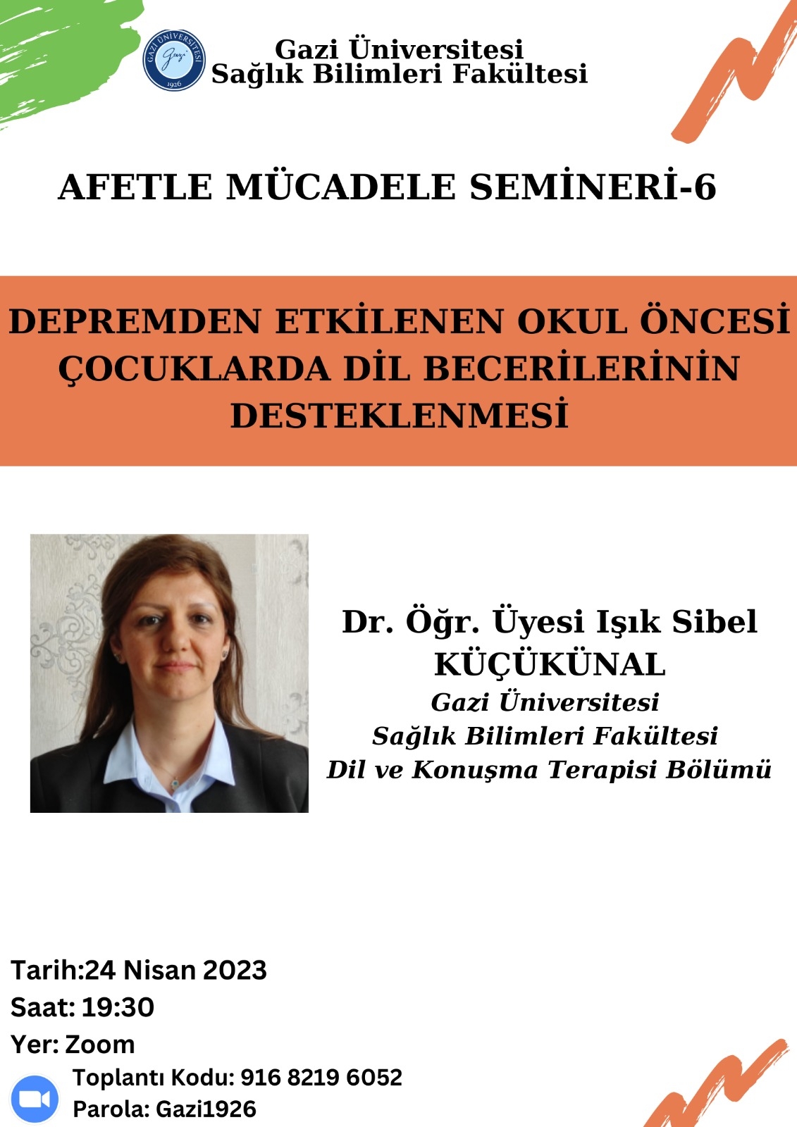 Depremden Etkilenen Okul Öncesi Çocuklarda Dil Becerilerinin Desteklenmesi