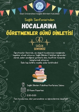 Sağlık Senfonisi'nden Hocalarına Öğretmenler Günü Dinletisi