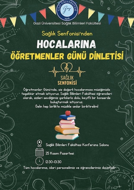 Sağlık Senfonis'inden Hocalarına Öğretmenler Günü Dinletisi-1
