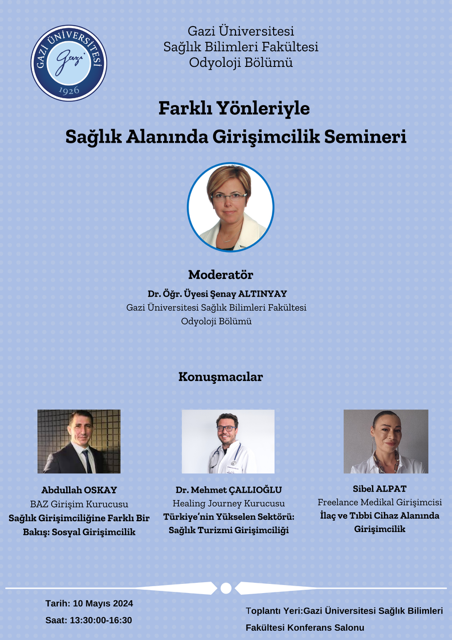 Farklı Yönleriyle Sağlık alanında Girişimcilik Semineri