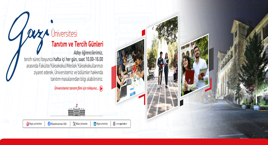 Gazi Üniversitesi Tanıtım ve Tercih Günleri