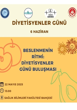Beslenmenin Ritmi: Diyetisyenler Günü Buluşması