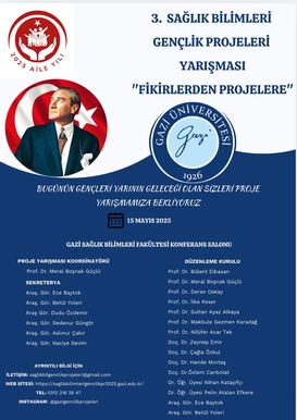 3. Sağlık Bilimleri Gençlik Projeleri Yarışması "Fikirlerden Projelere"